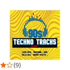 Album-Cover mit "90s Techno Tracks Volume 1" und Künstlernamen. Eine tolle techno lieder liste 90er für Nostalgiker.