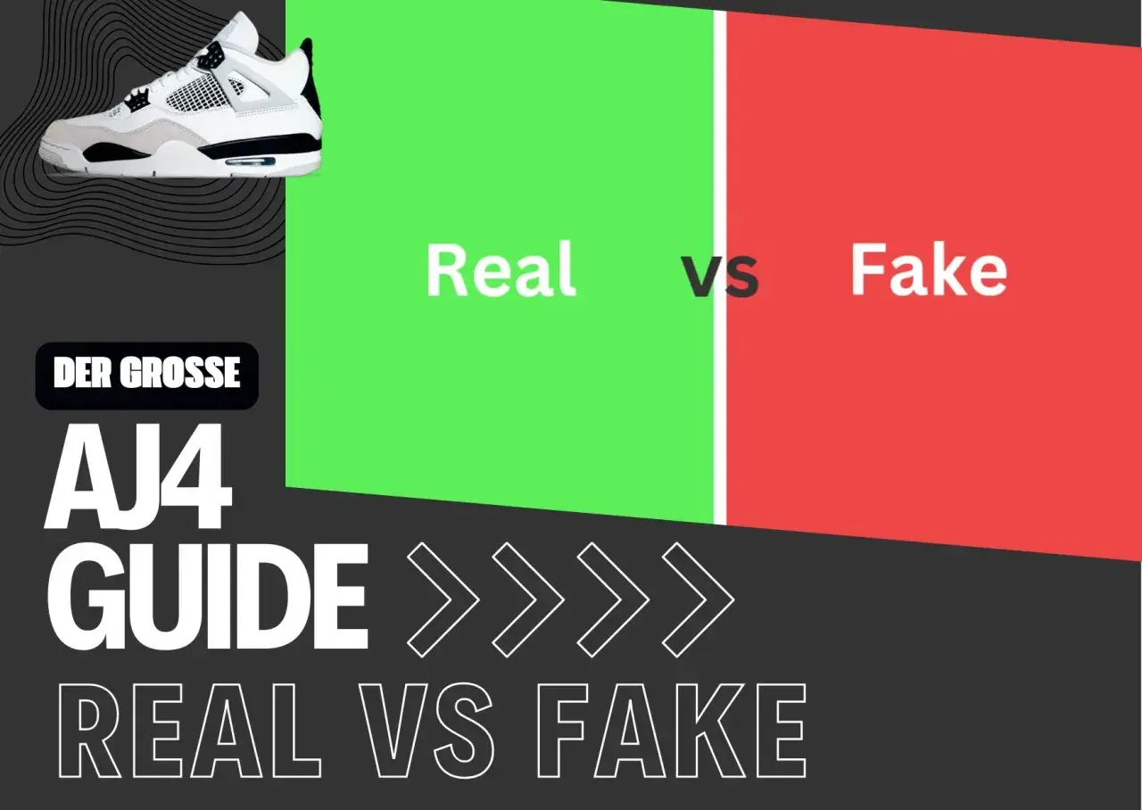 AJ4 Guide: Real vs. Fake. Wo werden Jordan 4 hergestellt? Ein Sneaker-Vergleich.
